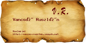 Vancsó Ruszlán névjegykártya